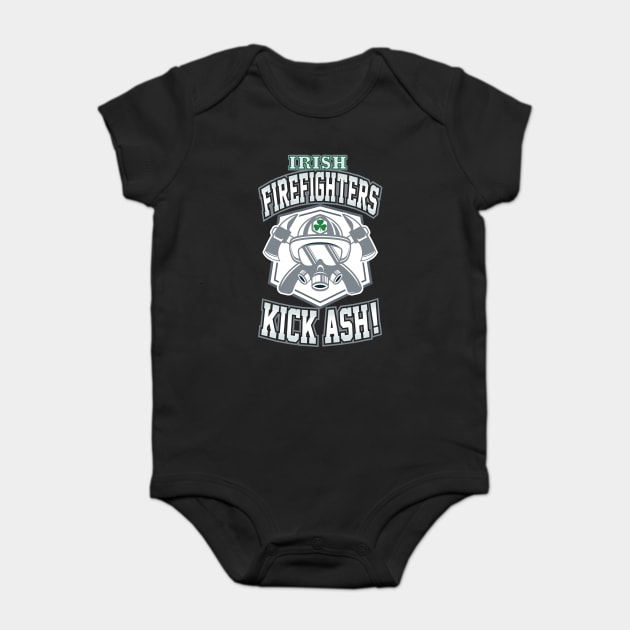 Irish Firefighters Kick Ash! St Patrick Humor Baby Bodysuit by creative